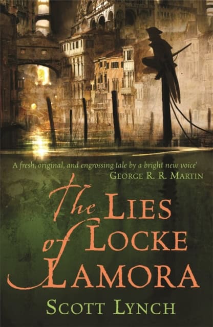 Scott Lynch | THE LIES OF LOCKE LAMORA