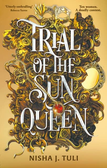Nisha J. Tuli | TRIAL OF THE SUN QUEEN