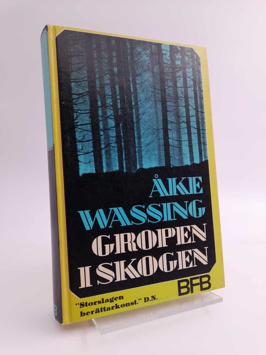 Åke Wassing | GROPEN I SKOGEN