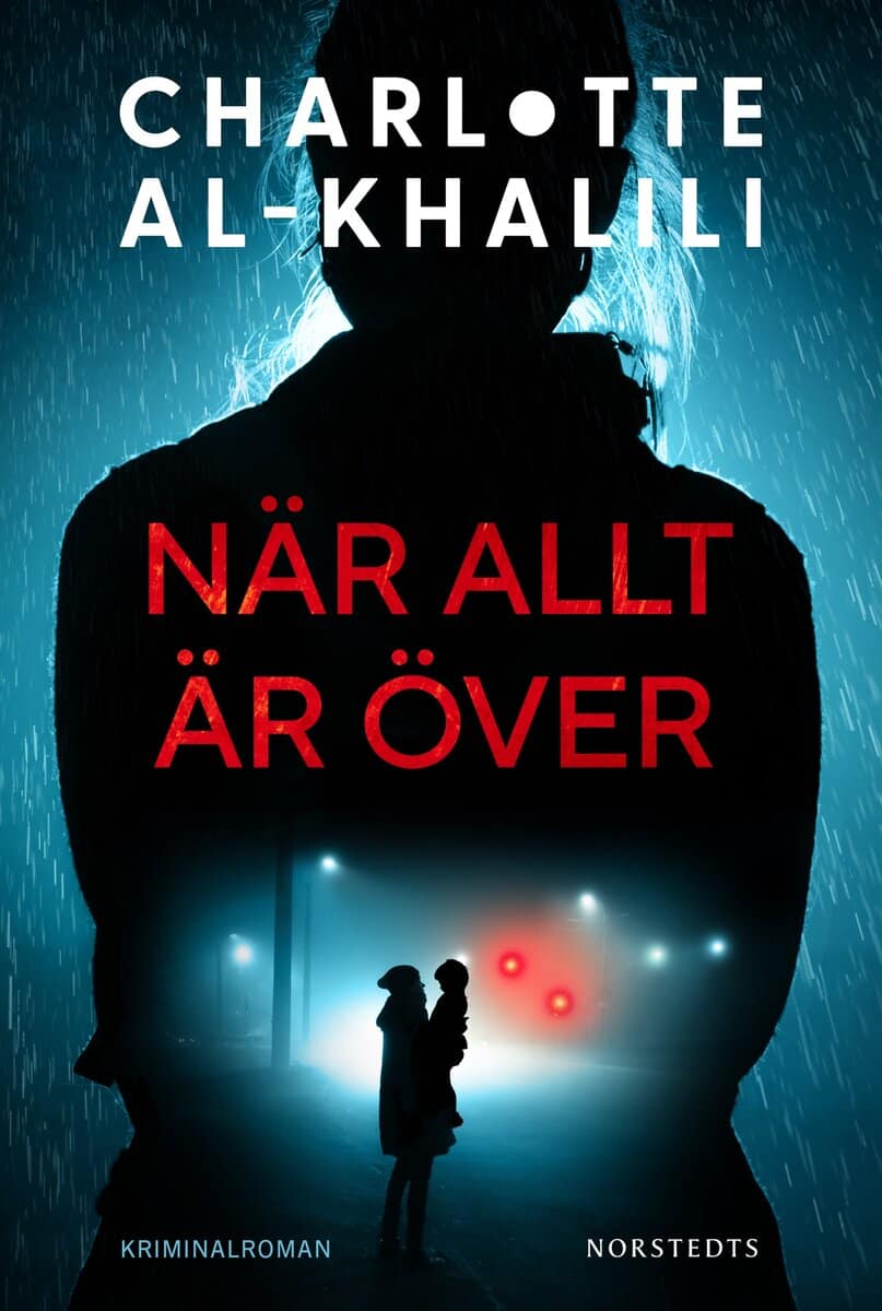 Charlotte Al-Khalili | NÄR ALLT ÄR ÖVER