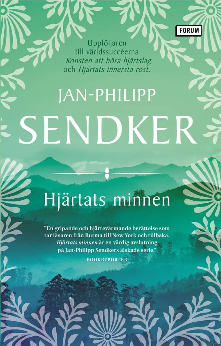 Jan-Philipp Sendker | HJÄRTATS MINNEN