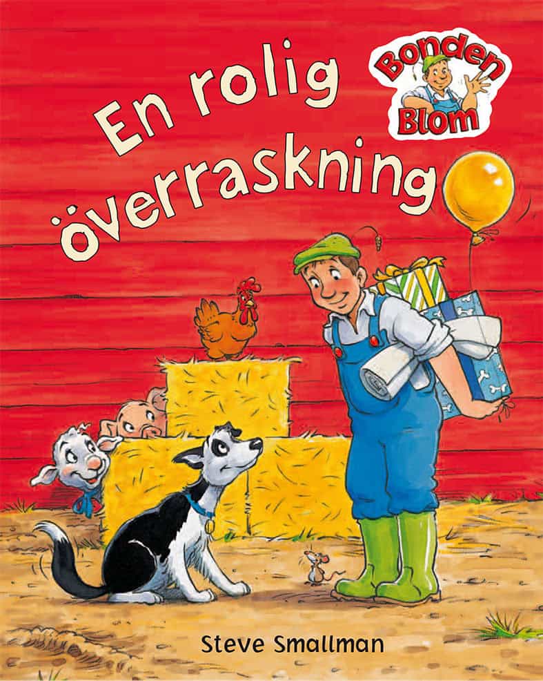Goldsack, Gaby ; Smallman, Steve | EN ROLIG ÖVERRASKNING