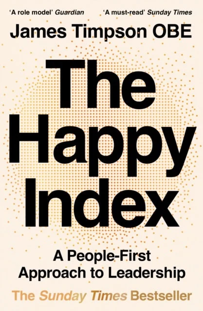 James Timpson | THE HAPPY INDEX