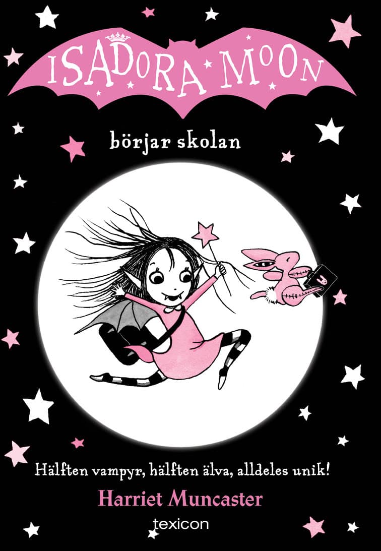 Harriet Muncaster | ISADORA MOON BÖRJAR SKOLAN