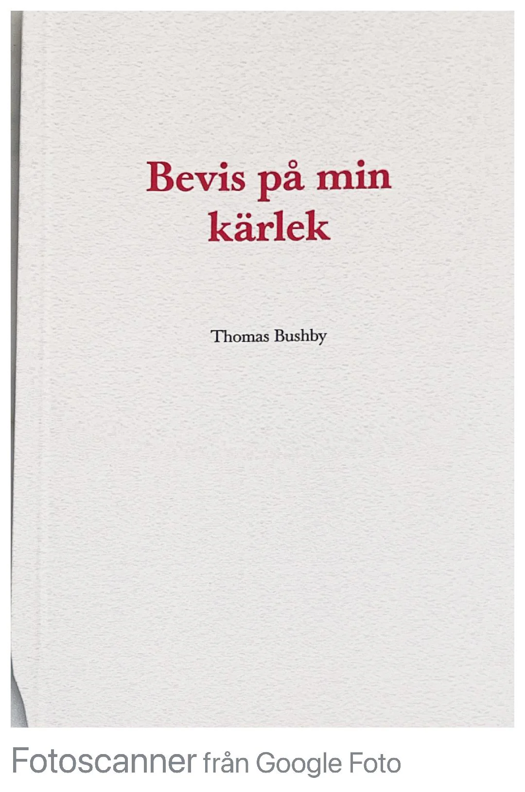 BEVIS PÅ MIN KÄRLEK