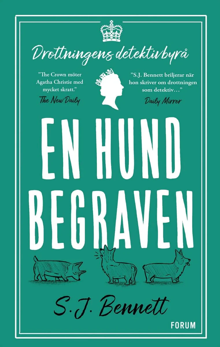 S. J. Bennett | EN HUND BEGRAVEN