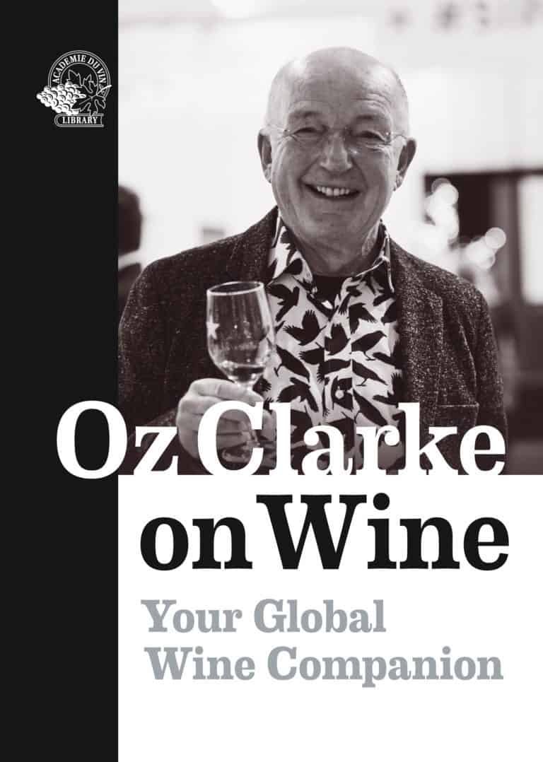Oz Clarke | OZ CLARKE ON WINE : YOUR GLOBAL WINE COMPANION : Your global wine companion