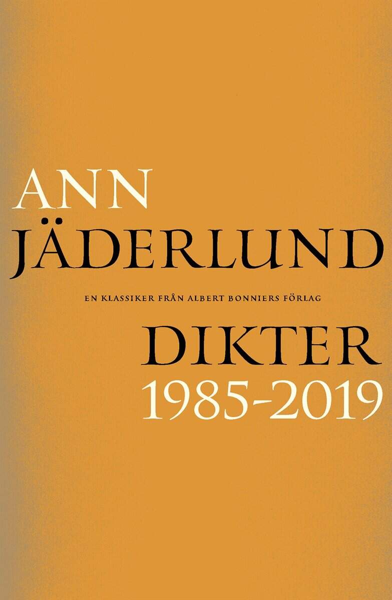 Ann Jäderlund | DIKTER 1985–2019