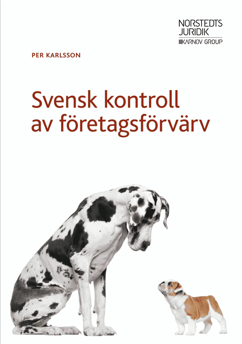 Per Karlsson | SVENSK KONTROLL AV FÖRETAGSFÖRVÄRV