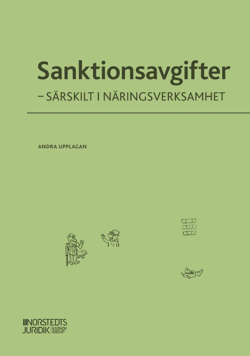 Nilsson, Annika ; Warnling Conradson, Wiweka | SANKTIONSAVGIFTER : Särskilt i näringsverksamhet