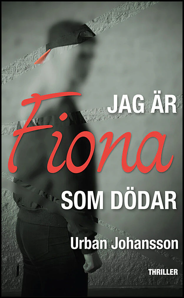 Urban Johansson | JAG ÄR FIONA SOM DÖDAR