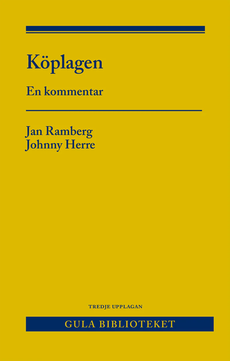 Ramberg, Jan ; Herre, Johnny | KÖPLAGEN : En kommentar