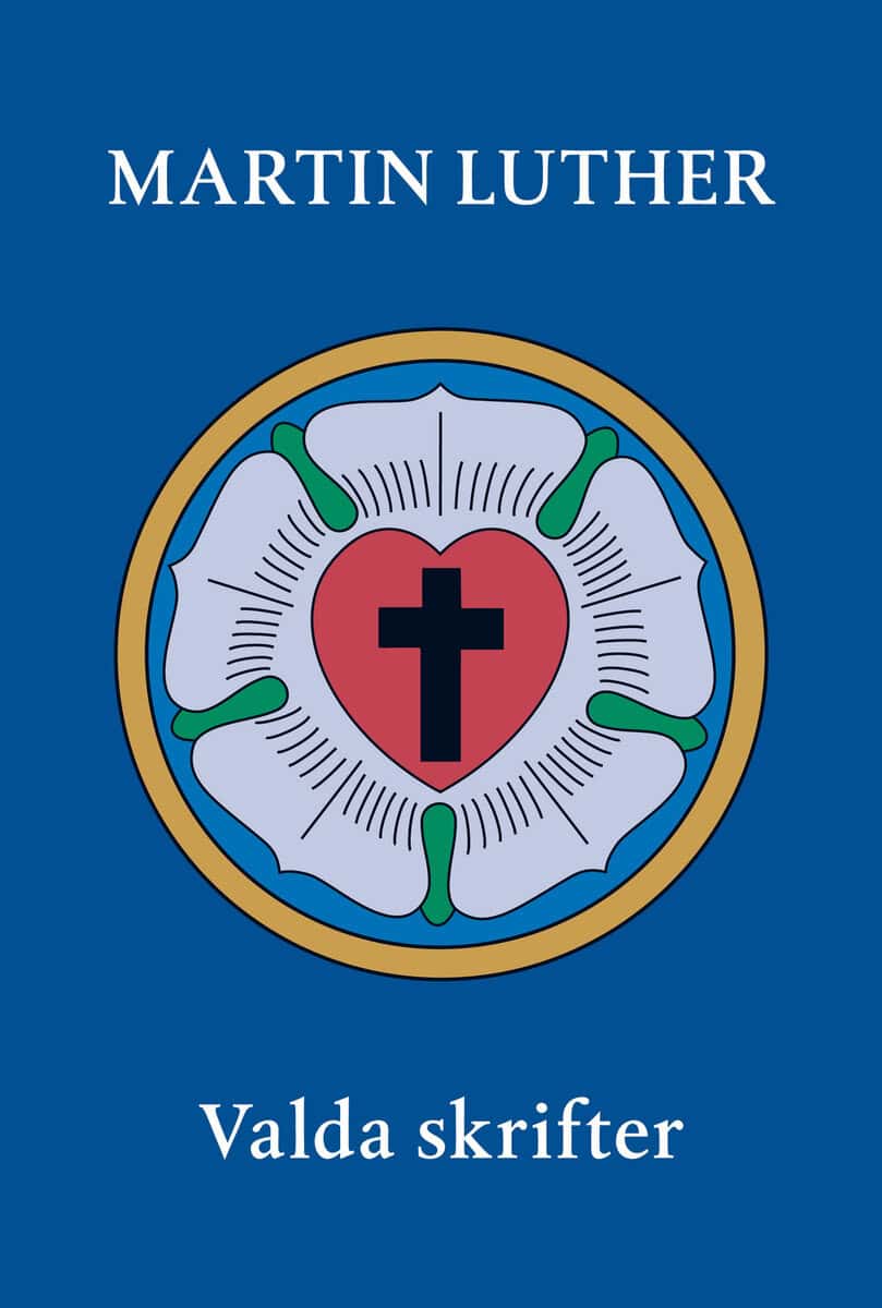 Martin Luther | VALDA SKRIFTER