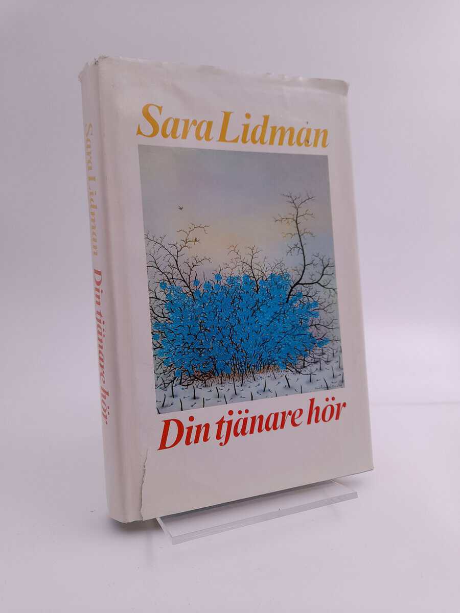 Sara Lidman | DIN TJÄNARE HÖR