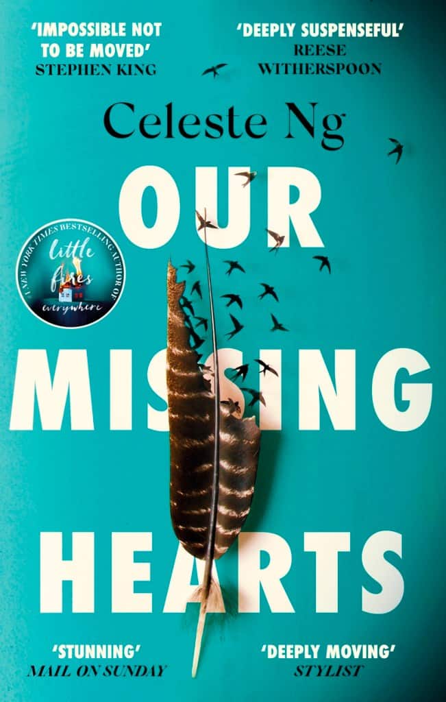 Celeste Ng | OUR MISSING HEARTS
