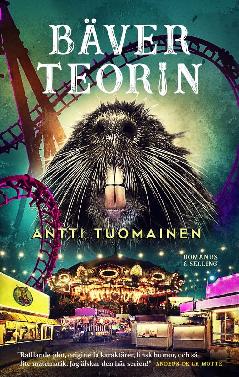 Antti Tuomainen | BÄVERTEORIN