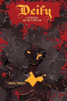 D'Antonio, Allyson ; Trewartha, Maia | DEIFY : A Mythical Solo Role-Playing Game
