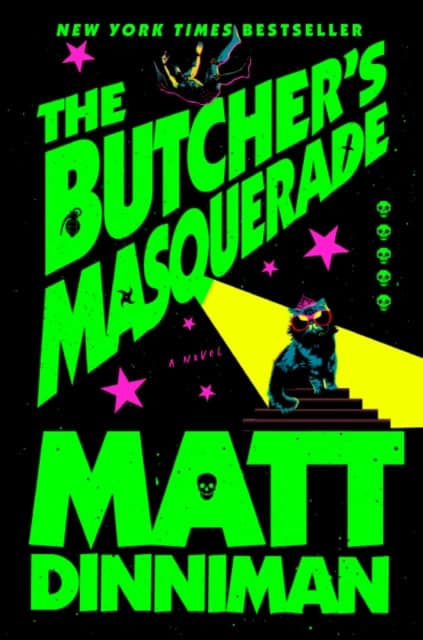 Matt Dinniman | THE BUTCHER'S MASQUERADE