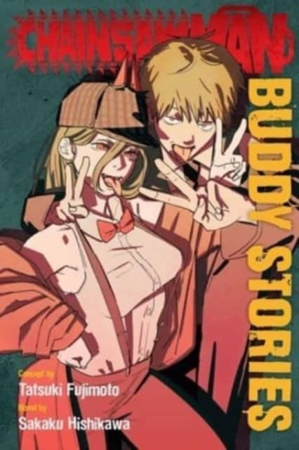 CHAINSAW MAN: BUDDY STORIES : Buddy Stories