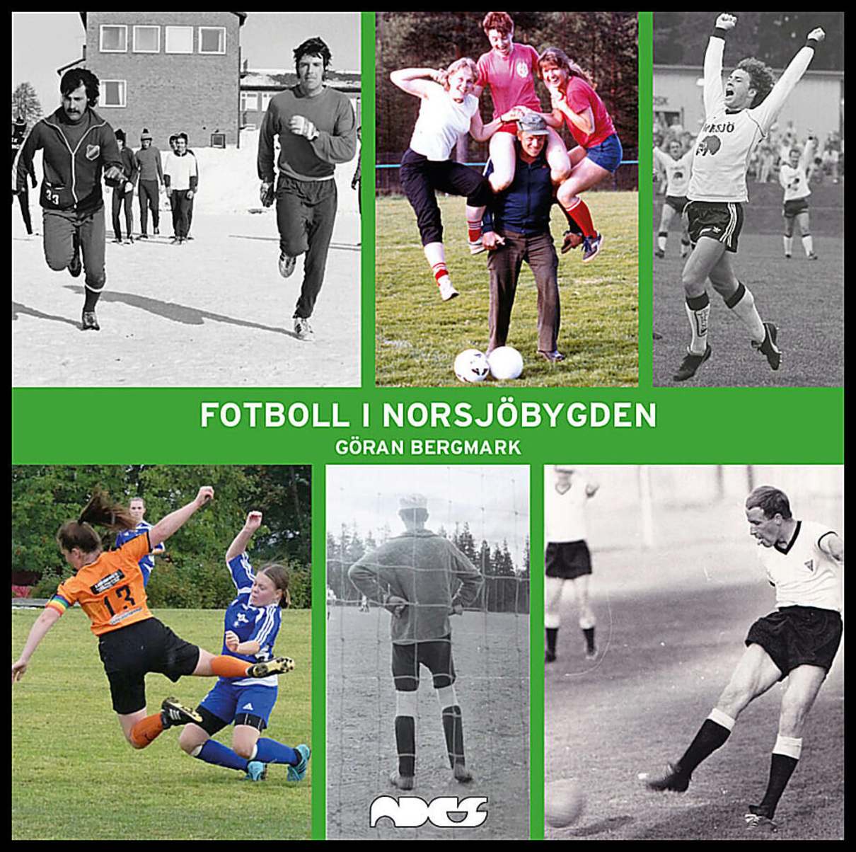 Göran Bergmark | FOTBOLL I NORSJÖBYGDEN