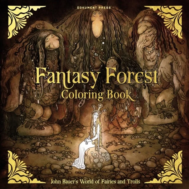 FANTASY FOREST COLORING BOOK : John Bauer's World of Fairies and Trolls