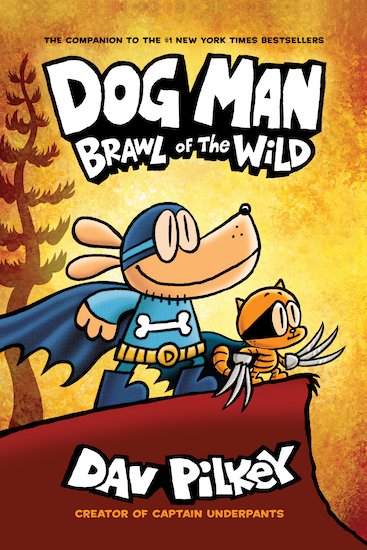 Dav Pilkey | DOG MAN : Brawl of the Wild (6)