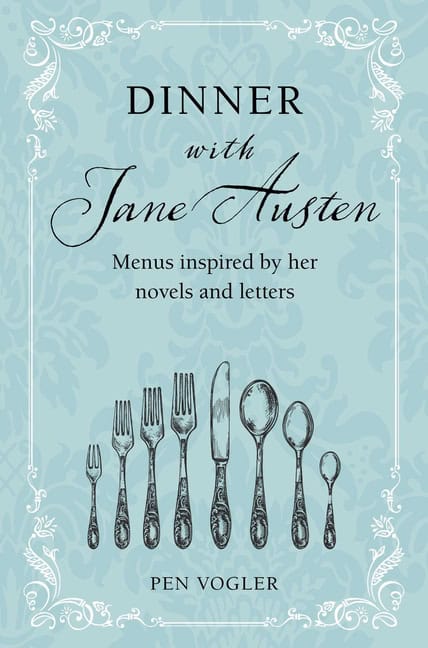 Pen Vogler | DINNER WITH JANE AUSTEN