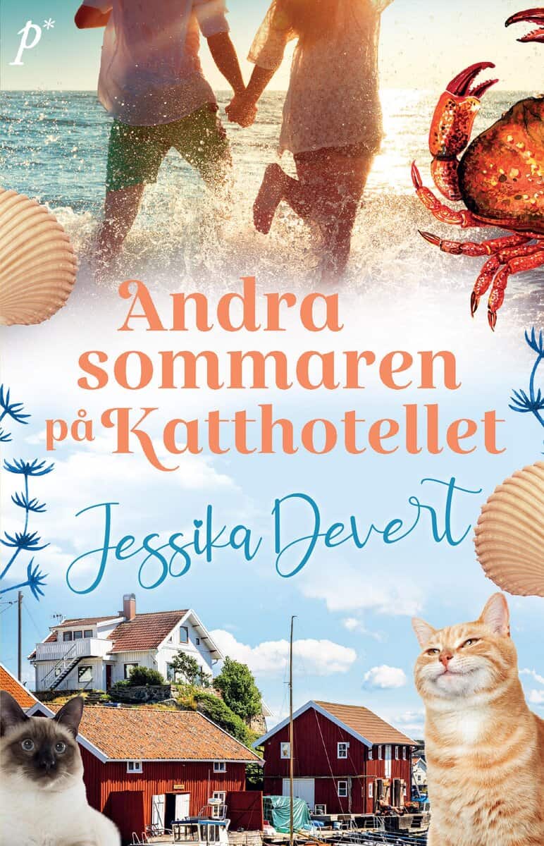 Jessika Devert | ANDRA SOMMAREN PÅ KATTHOTELLET