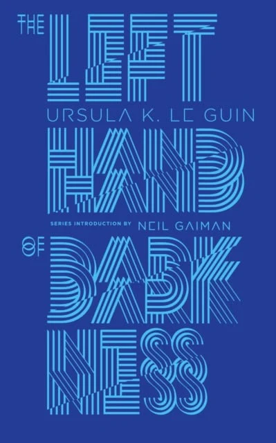 Ursula K. Le Guin | THE LEFT HAND OF DARKNESS