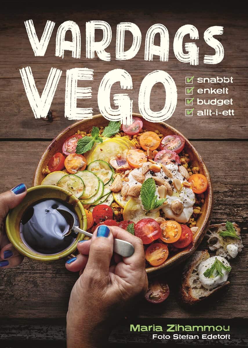 Maria Zihammou | VARDAGSVEGO : Snabbt, enkelt, budget, allt-i-ett