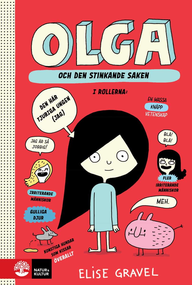 Elise Gravel | OLGA OCH DEN STINKANDE SAKEN