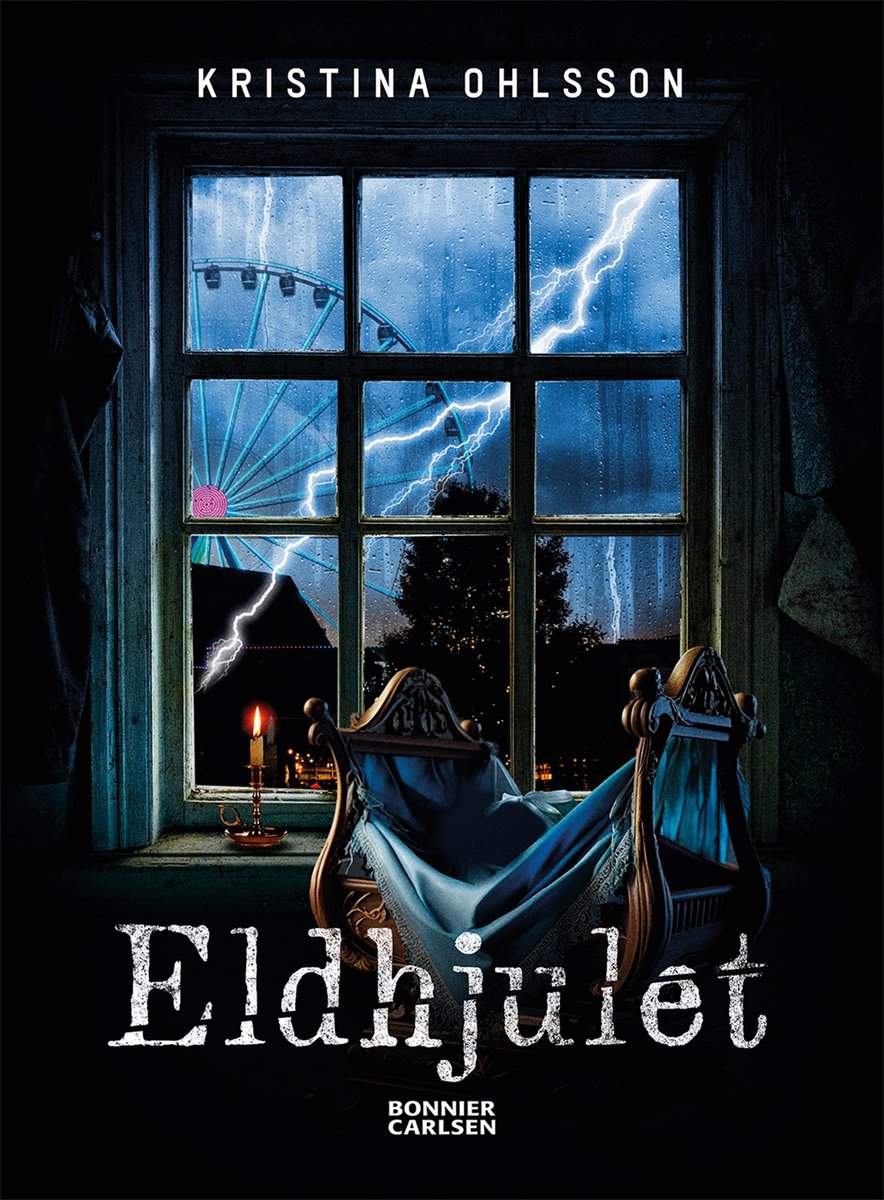 Kristina Ohlsson | ELDHJULET