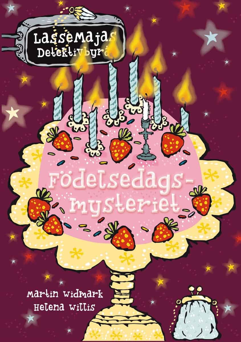 Martin Widmark | FÖDELSEDAGSMYSTERIET