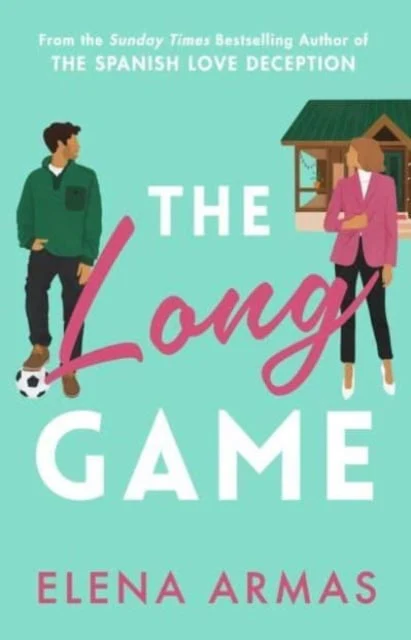 Elena Armas | THE LONG GAME