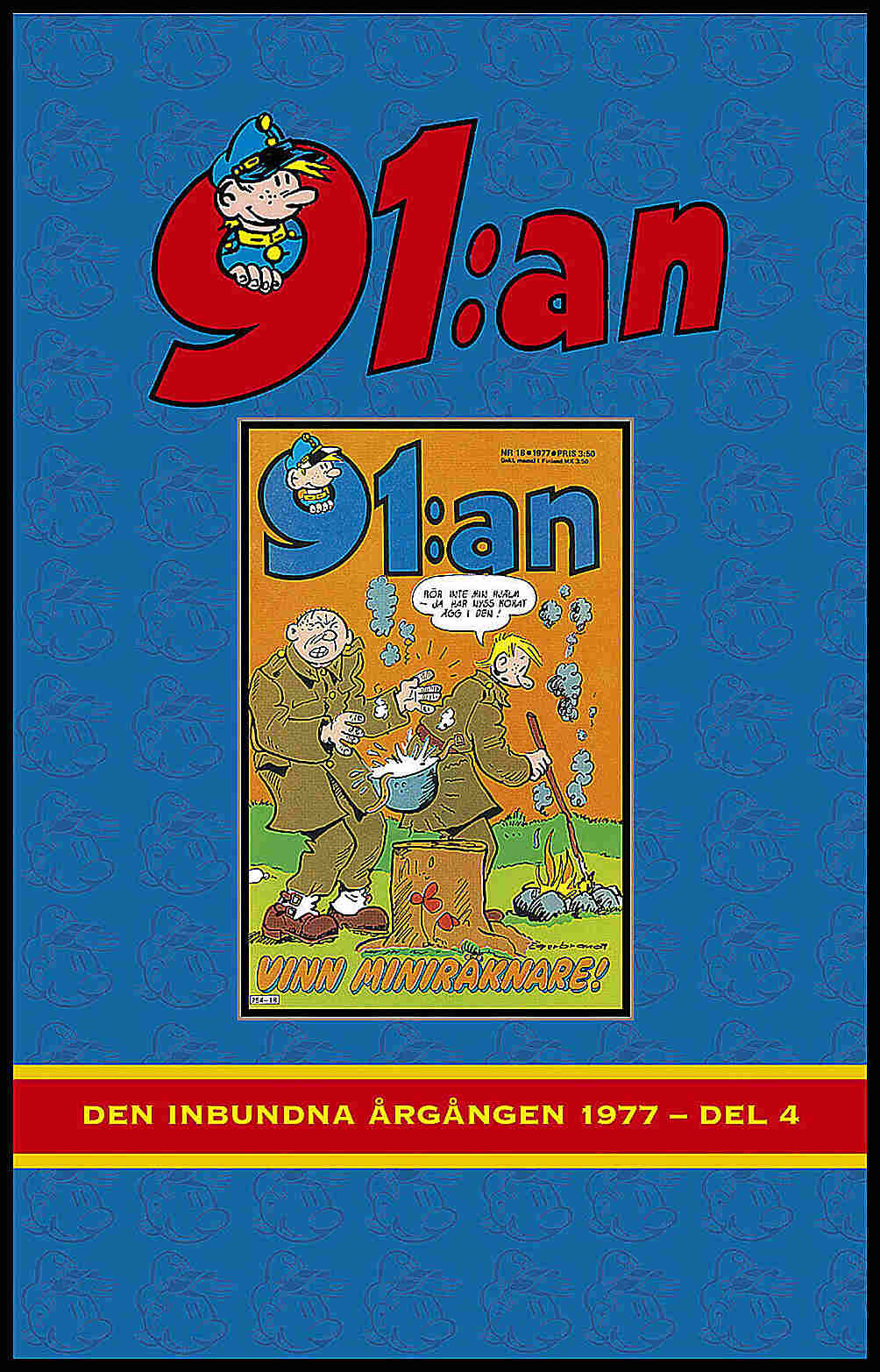 Ernst, Tony ; Von Wowern, Germund [red.] | 91:AN. DEN INBUNDNA ÅRGÅNGEN 1977, DEL 4