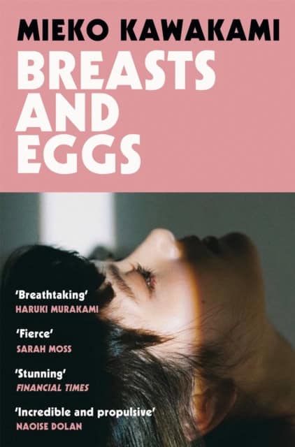 Mieko Kawakami | BREASTS AND EGGS