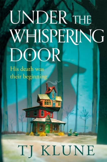 T. J. Klune | UNDER THE WHISPERING DOOR