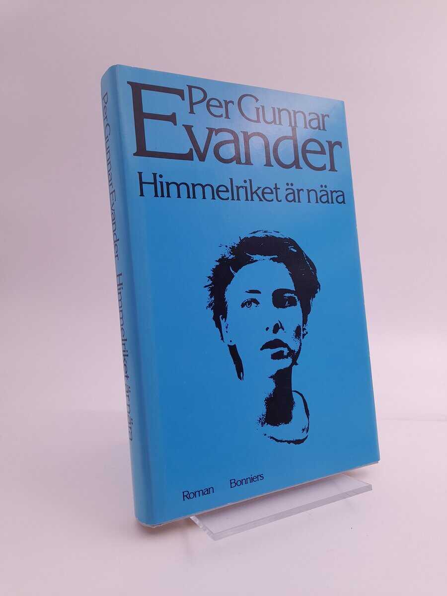 Per Gunnar Evander | HIMMELRIKET ÄR NÄRA