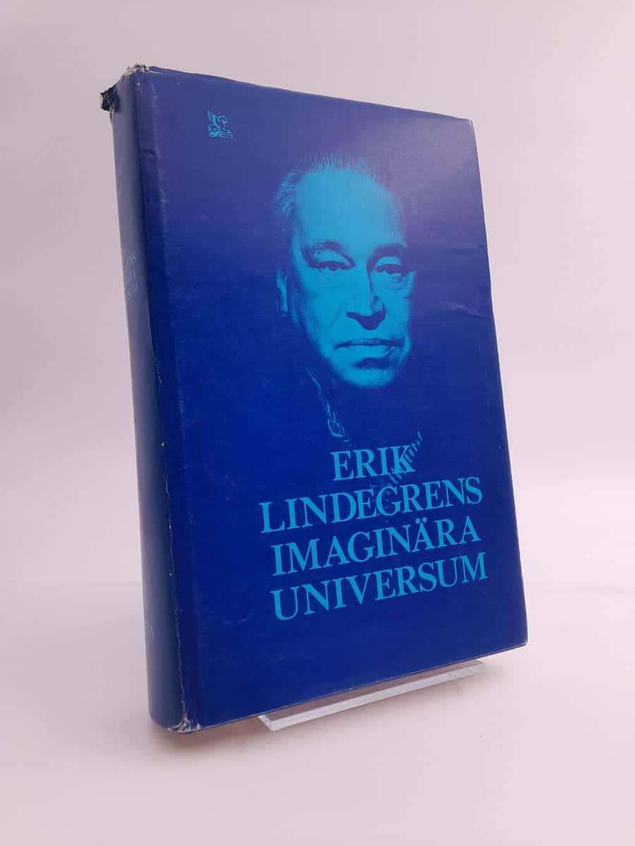 Roland Lysell | ERIK LINDEGRENS IMAGINÄRA UNIVERSUM