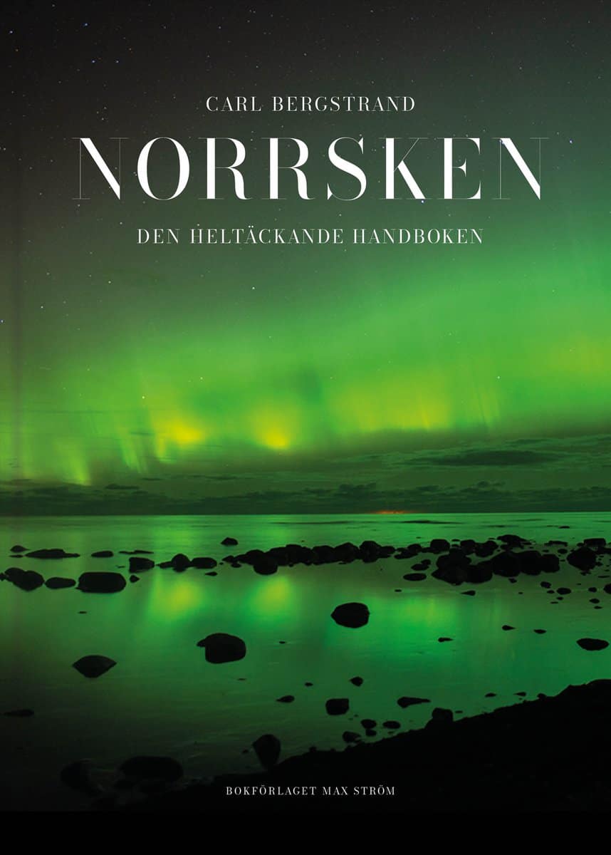 Carl Bergstrand | NORRSKEN : Den heltäckande handboken