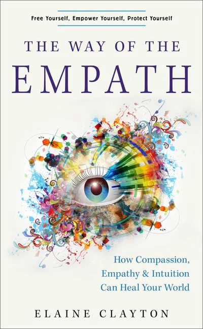Elaine Clayton | THE WAY OF THE EMPATH