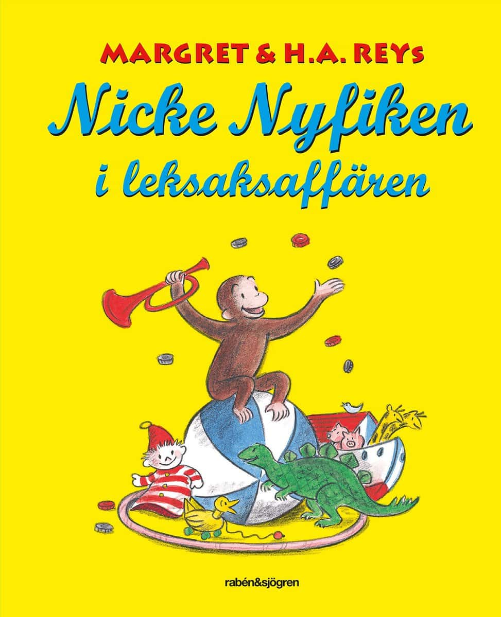 Rey, H. A. ; Rey, Margret | NICKE NYFIKEN I LEKSAKSAFFÄREN
