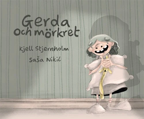 Kjell Stjernholm | GERDA OCH MÖRKRET