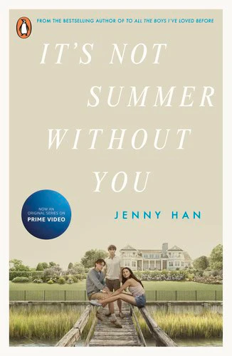Jenny Han | IT'S NOT SUMMER WITHOUT YOU