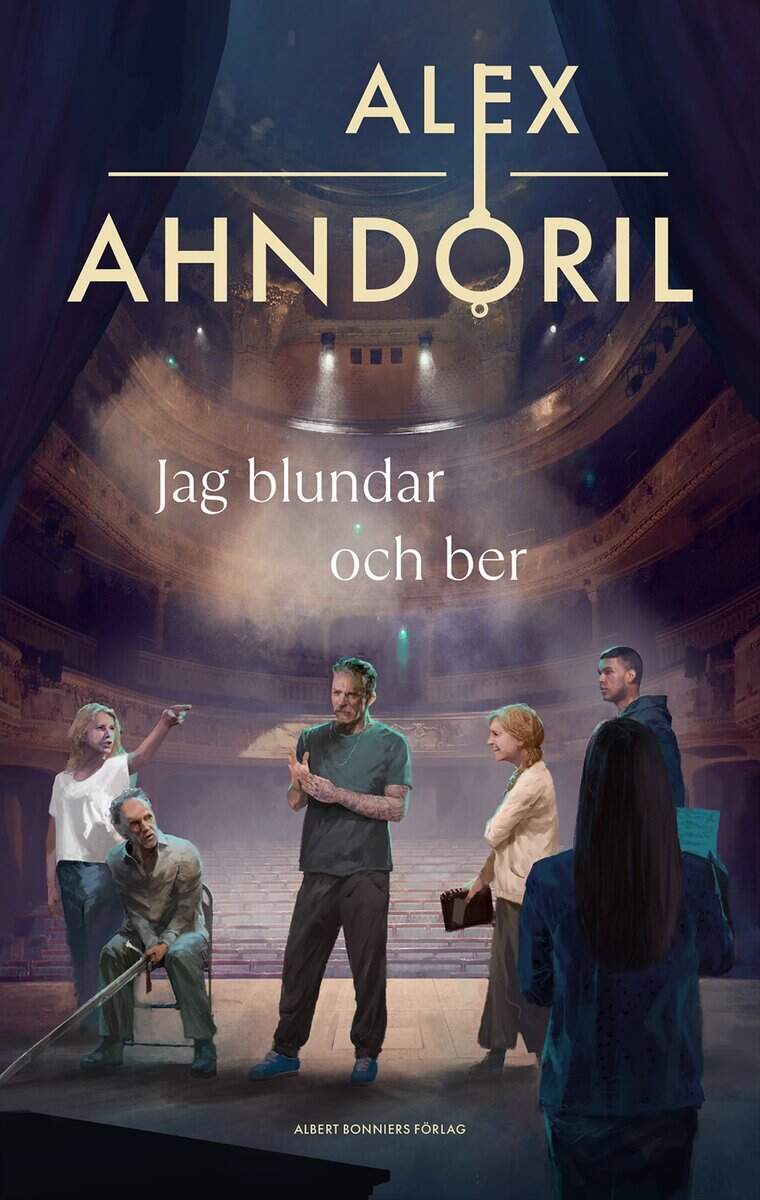 Alex Ahndoril | JAG BLUNDAR OCH BER