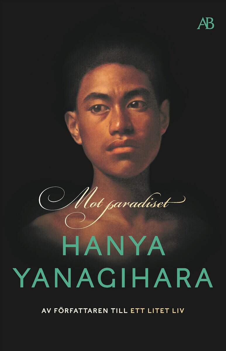Hanya Yanagihara | MOT PARADISET