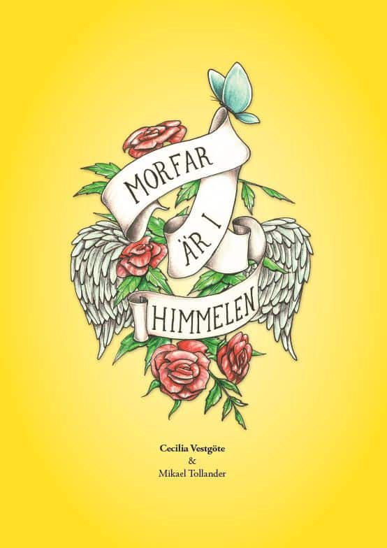 Cecilia Vestgöte | MORFAR ÄR I HIMMELEN
