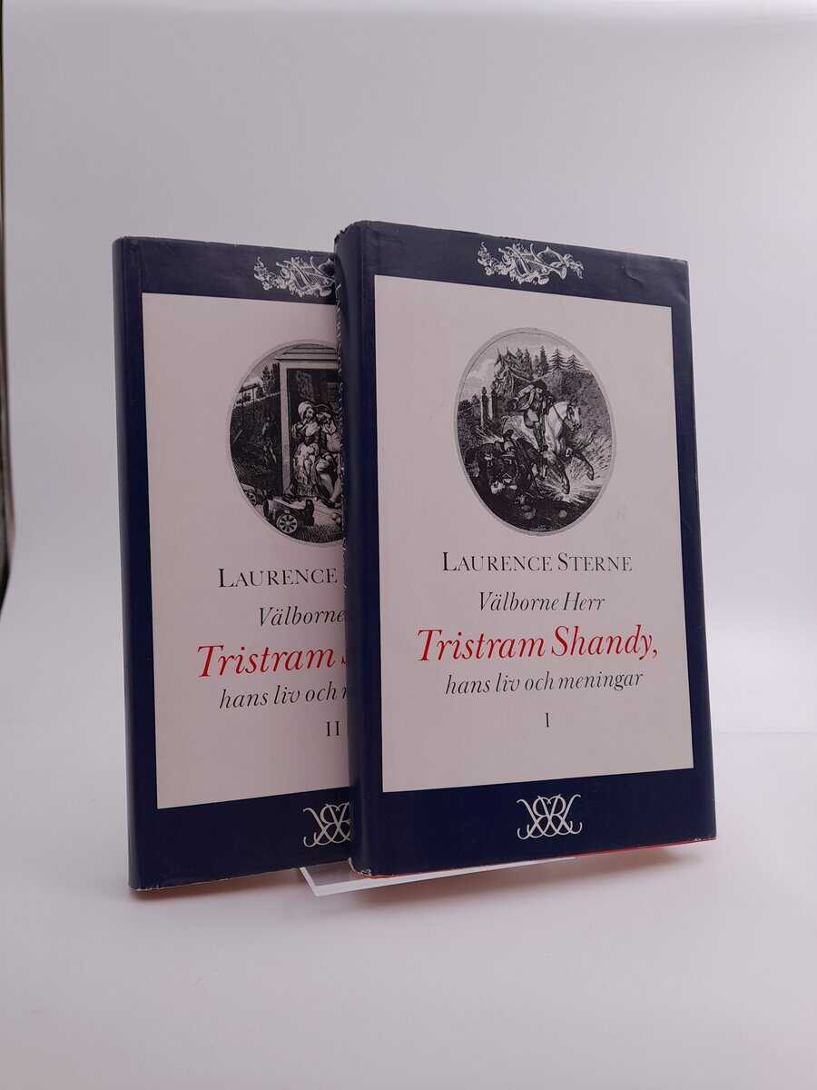 Laurence Sterne | VÄLBORNE HERR TRISTRAM SHANDY : Hans liv och meningar.