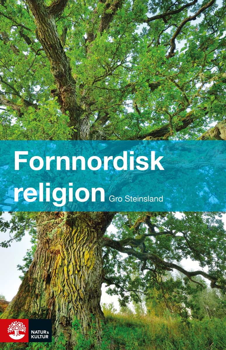 Gro Steinsland | FORNNORDISK RELIGION