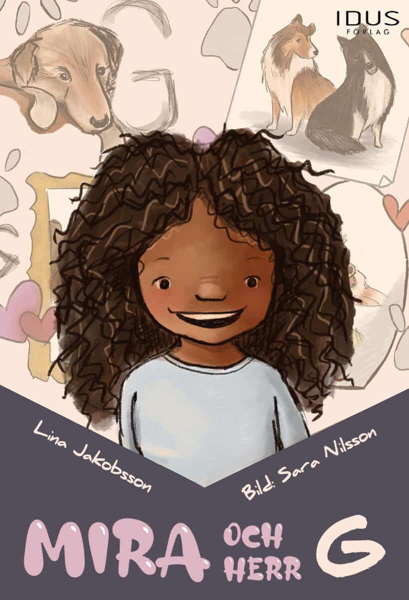 Lina Jakobsson | MIRA OCH HERR G